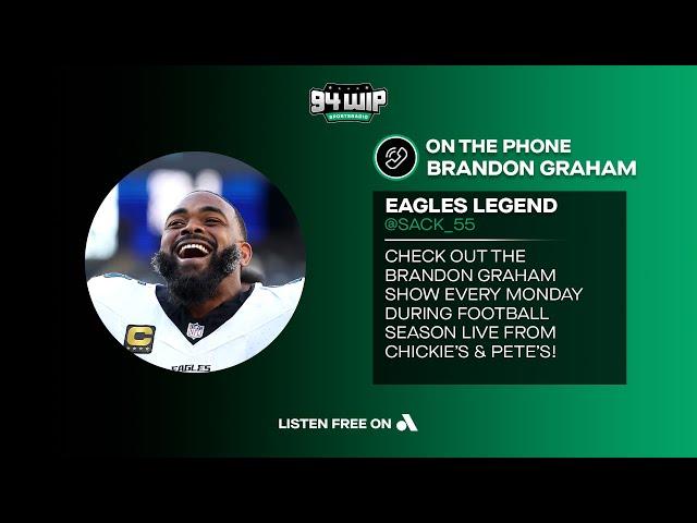 Brandon Graham Calls 94WIP On His Way Home From Surgery!