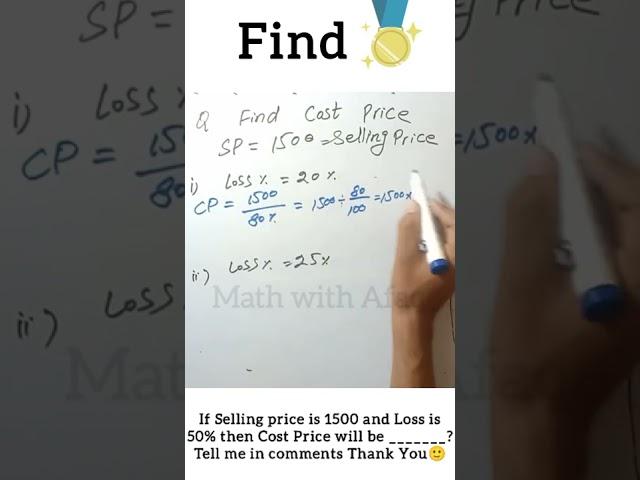Find Cost price with one liner formula, try it now | percentage | Profit Loss | Math with Afaq
