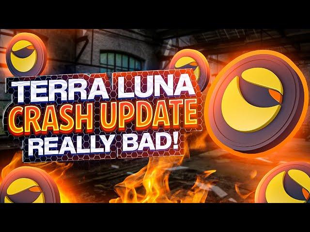 Terra Luna and UST Crash Update - Terra to Zero