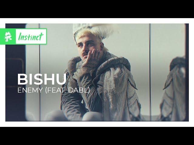 Bishu - ENEMY (feat. dabl) [Monstercat Lyric Video]