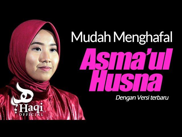 Asmaul Husna - Yuli Aqisa I Haqi Official