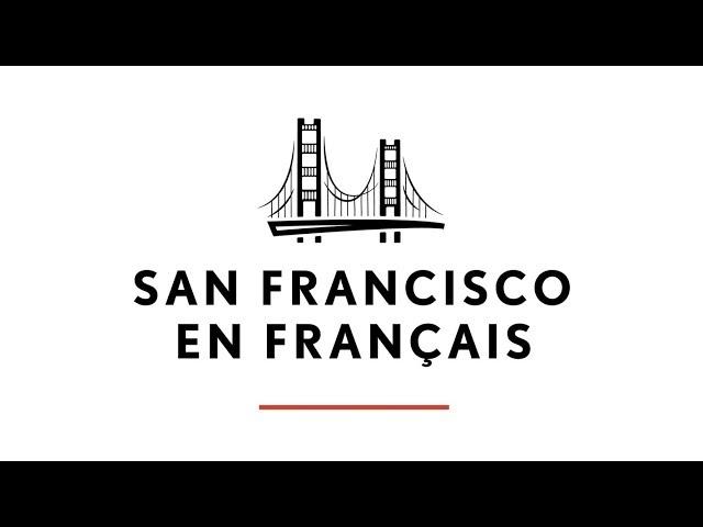 San Francisco en Français