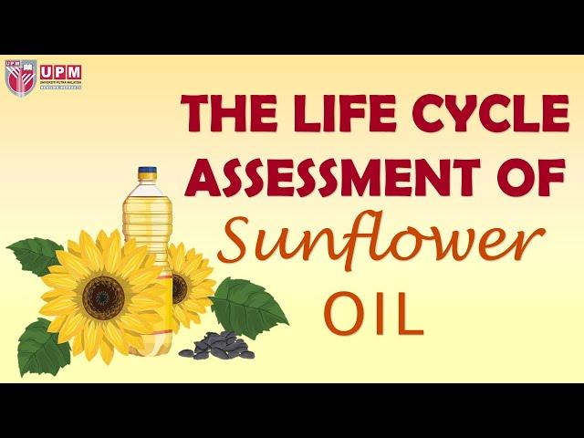 Life cycle assessment (LCA) of sunflower oil