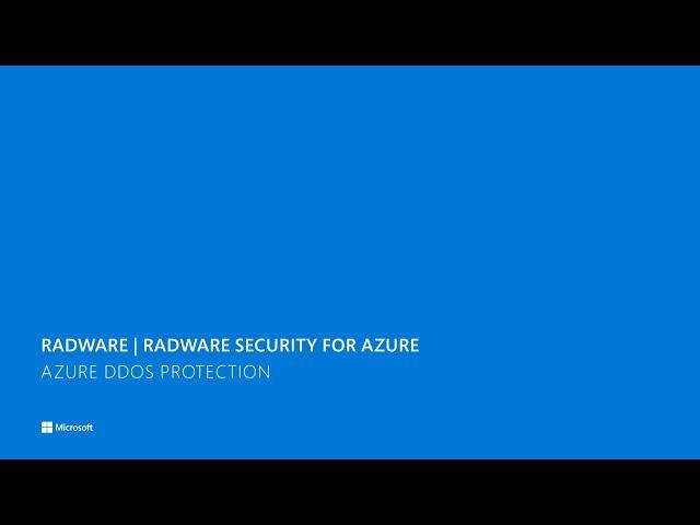 Radware Security for Azure integrates with Azure DDoS Protection