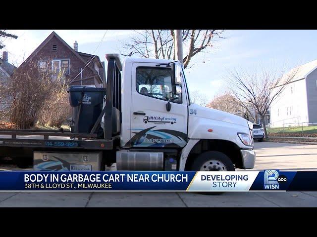 Body found in garbage cart near Milwaukee church