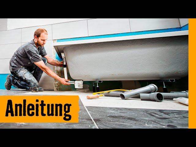 Badewanne einbauen: auf Wannenfüßen | HORNBACH Meisterschmiede