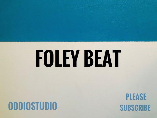 Dropping an Oddio Foley beat, just for fun...