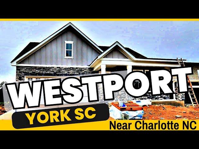 Best New Neighborhood Near Charlotte NC at Lake Wylie SC [Westport]