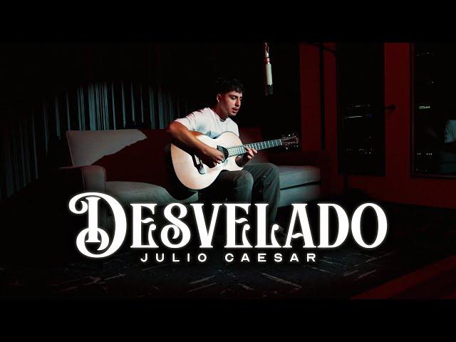 Julio Caesar - Desvelado (Video Lyric)