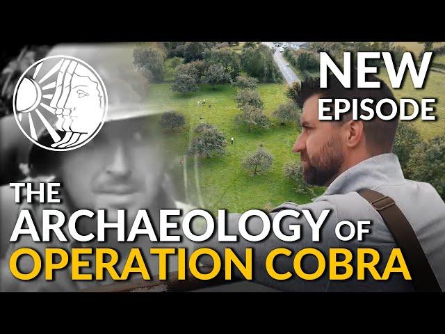 New Episode: The Archaeology of Operation Cobra | Time Team (Normandy) 2024