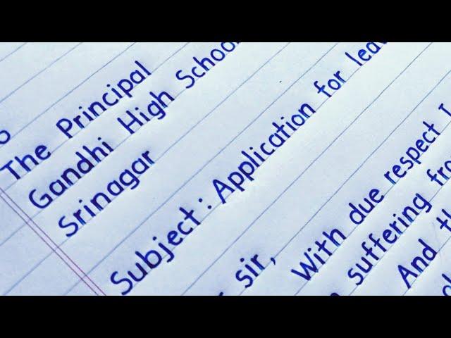 Application to principal for leave || leave application || application for leave