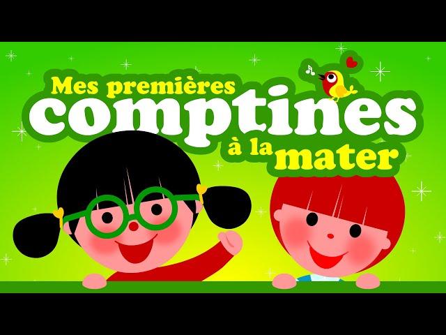 Mes premières comptines pour l'école maternelle 