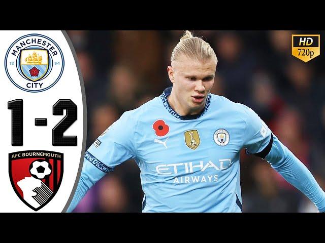 Manchester City vs Bournemouth 1-2 Highlights & All Goals 2024 HD