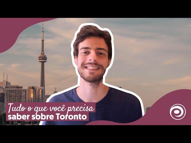 TUDO o que você PRECISA saber sobre TORONTO! 