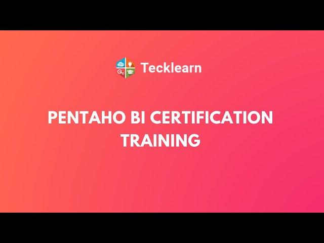 Pentaho BI Certification Training