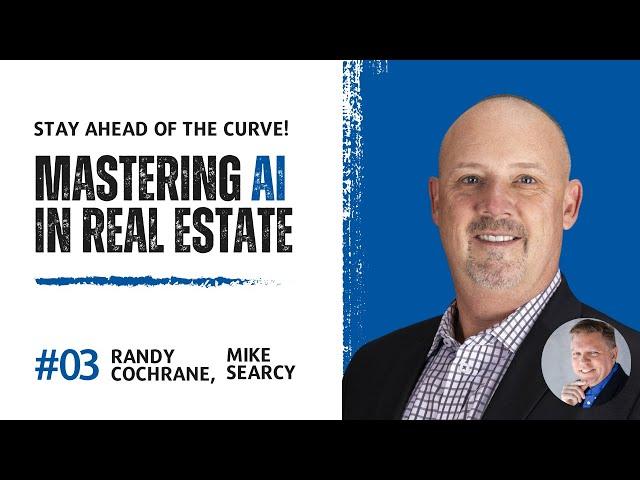 Mastering AI in Real Estate: Stay Ahead of the Curve!