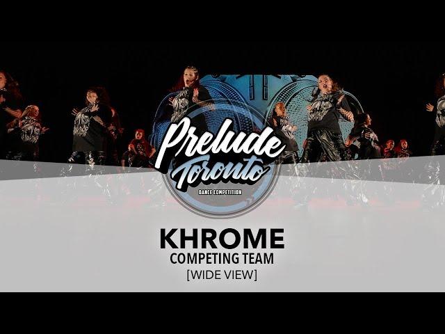 Khrome [WIDE VIEW] | Prelude Toronto 2025 | #PreludeTO2025