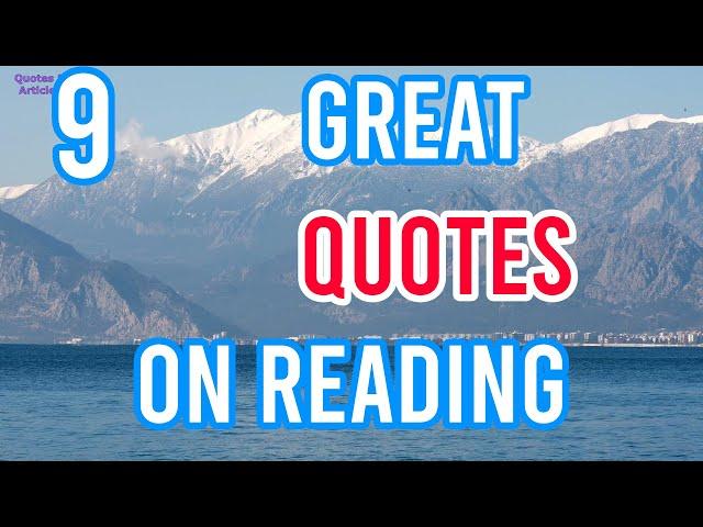 9 Great Quotes on The Benefits of Reading | Quotes on Reading