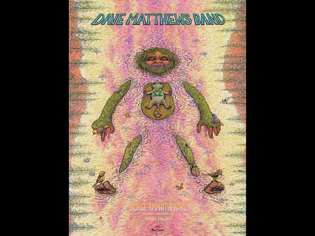 Dave Matthews Band 8/31/2024 The Gorge Amphitheatre George, WA Post Show Stream