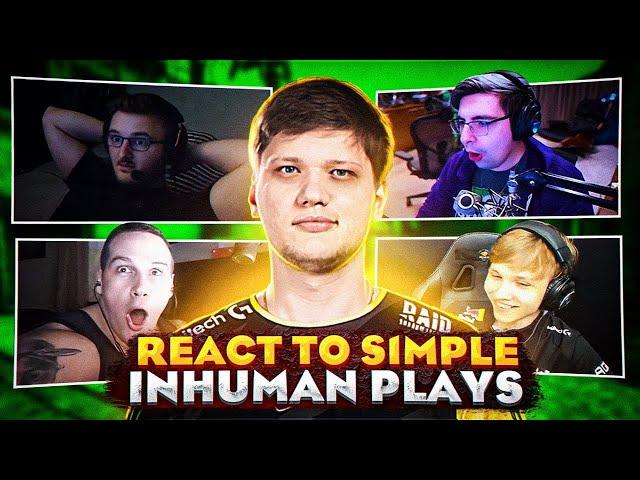 CSGO PROS REACT TO S1MPLE INHUMAN PLAYS.