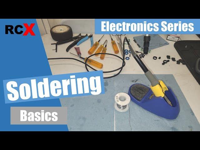 RC Soldering Basics