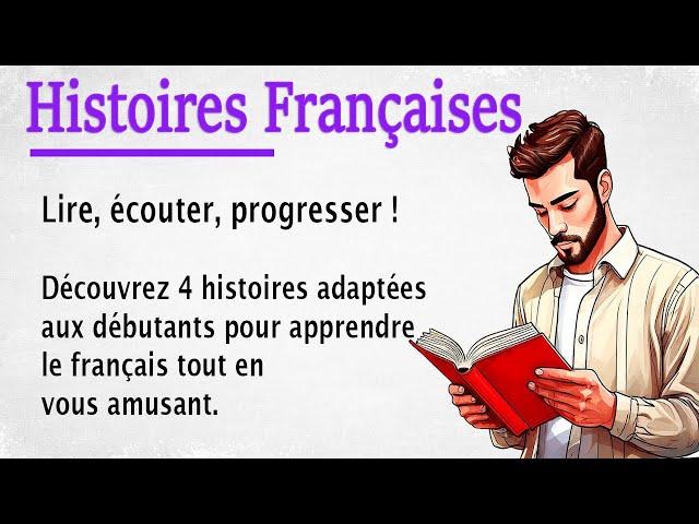 Learn French Through Stories for Beginners (A1-A2)