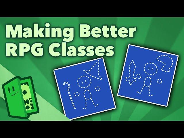 Making Better RPG Classes - What Makes a Class Classic? - Extra Credits