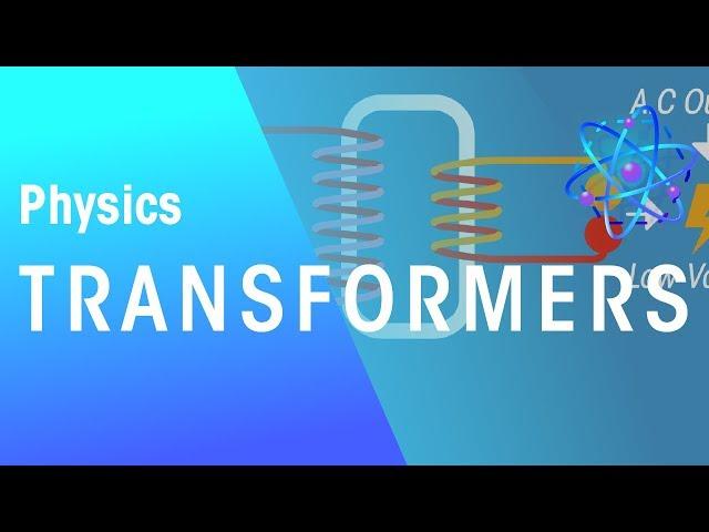 Transformers | Magnetism | Physics | FuseSchool