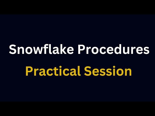 Snowflake Procedure Real Time Use Case | SQL Scripting | Truncation of Tables