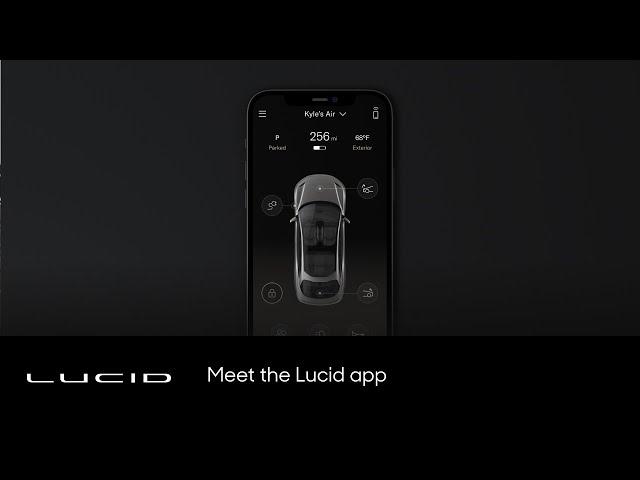 Introducing the Lucid app | Lucid Motors