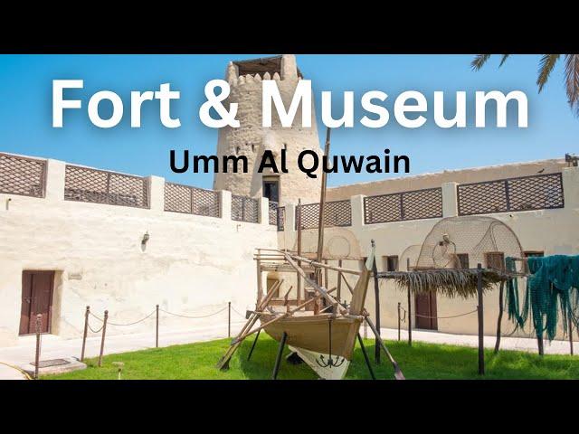 Exploring Umm Al Quwain Museum: Unveiling the Rich Heritage and Cultural Treasures