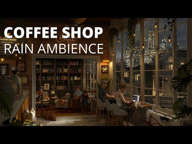 Immersive Coffee Shop Ambience with Rain Sounds for Studying and Relaxing / 8 HOURS