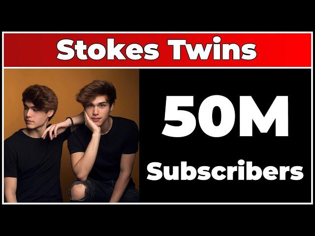 Stokes Twins - 50M Subscribers!