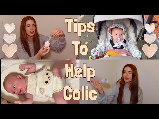 HOW TO HELP COLIC? | what worked for my baby