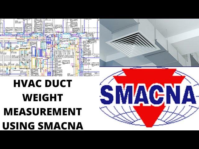 How to measure HVAC Duct Weight ? | SMACNA Standards