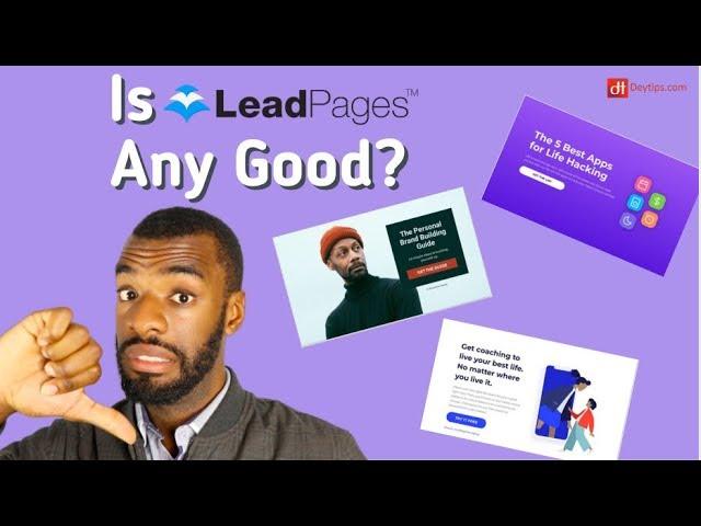 HIGH CONVERTING Landing Pages With LeadPages? | LeadPages Review & Lead Pages Tutorial