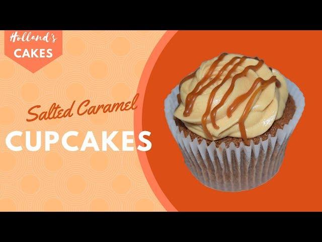 Salted Caramel Cupcakes | Holland's Cakes