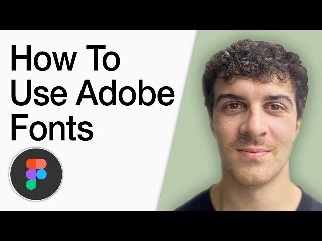 How To Use Adobe Fonts In Figma With Adobe Creative Cloud (Cc) App (Full 2025 Guide)