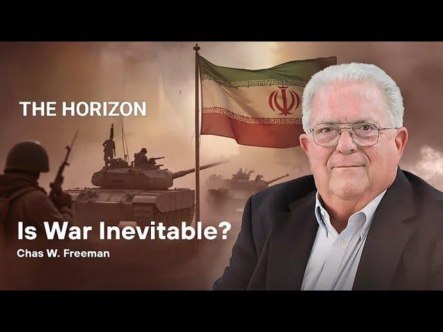 Israel - Iran Conflict | Chas W. Freeman Interview | The Horizon