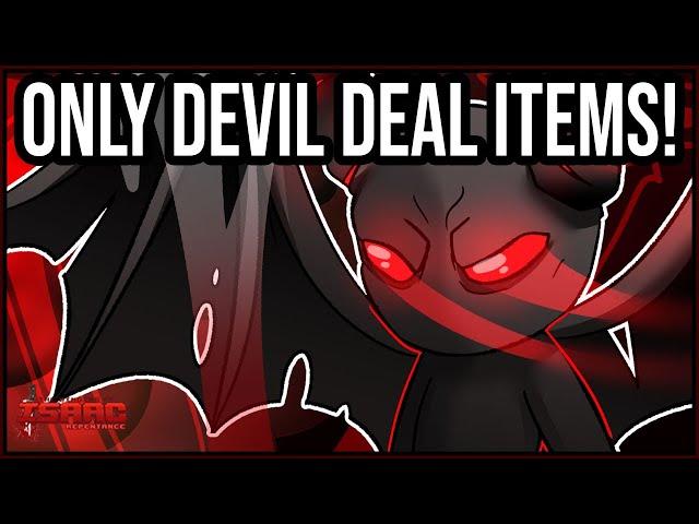 ONLY DEVIL DEAL ITEMS - REVENGE RUN! (Special Challenge) -  The Binding Of Isaac: Repentance