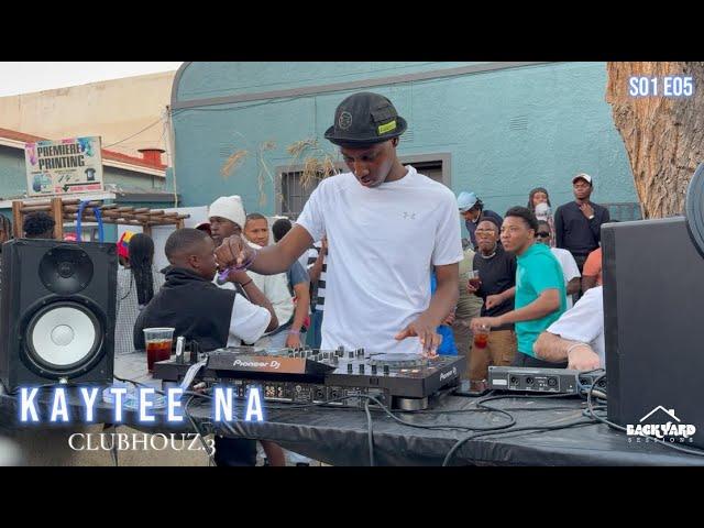 Backyard Sessions S01E05 Ft Kaytee NA (Exclusives only set) | Powered by clubhouz.3