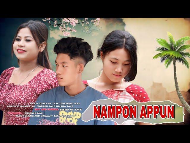 NAMPON APPUN || MISING FILM || TAYE KONÉNG || BISWAJIT TAYE