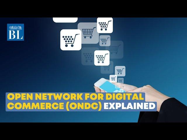 What is Open Network For Digital Commerce (ONDC) ?