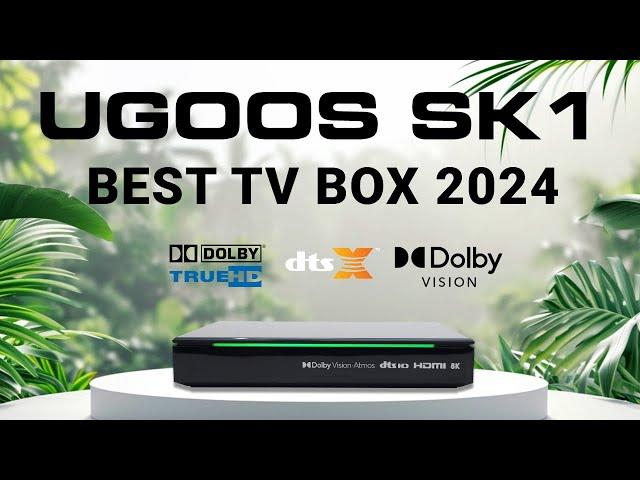 Best TV Box For 2024 UGOOS SK1 Amlogic S928X-K Dolby Vision