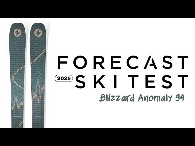 2025 Blizzard Anomaly 94 Review - Forecast Ski Test