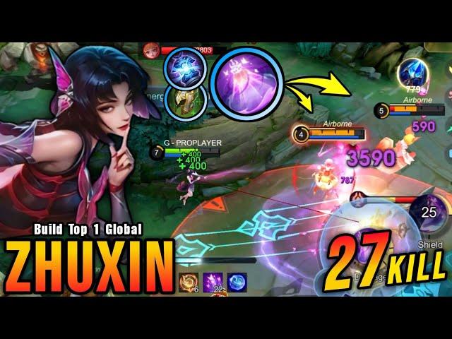 You Can't Escape from Me!! 27 Kills Zhuxin The Annoying Hero!! - Build Top 1 Global Zhuxin ~ MLBB