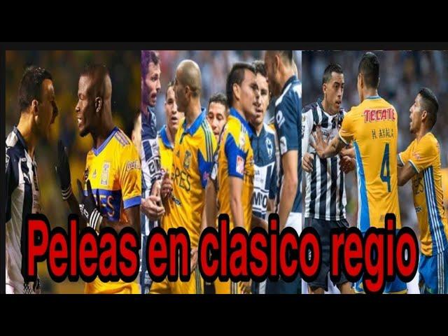 TIGRES VS RAYADOS PELEAS EN CLASICOS REGIOS