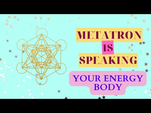 Channeled Message on Your Energetic Body From Metatron: Why Energy Healing Is Important For Everyone