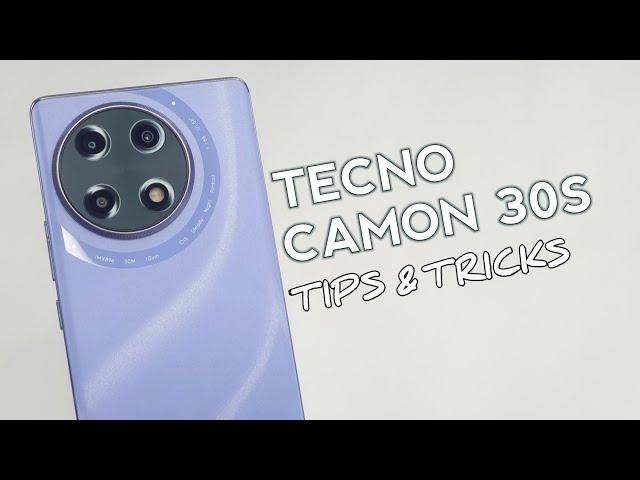 Top 10 Tips & Tricks Tecno Camon 30S You Need To Know!