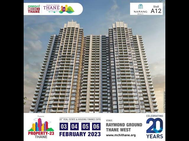 Welcome to THANE'S BIGGEST PROPERTY EXPO!  - Narang Realty |  ThaneExhibition | CREDAI MCHI Thane